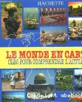 Le monde en cartes : clés pour comprendre l'actualité