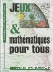 Jeux et mathématiques pour tous