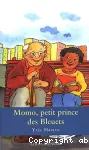 Momo, petit prince des Bleuets