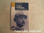 Paroles de Poilus : lettres et carnets du front 1914-1918