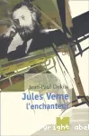 Jules Verne l'enchanteur