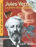 Jules Verne. Le poète de la science