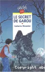 Le secret de Garou