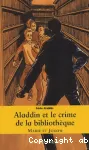 Aladdin et le crime de la bibliothèque.