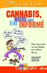 Cannabis, mieux vaut être informé