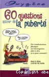 60 questions autour de la puberté