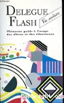 Délégué Flash