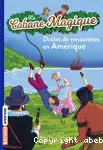 Drôles de rencontres en Amérique