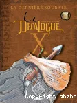 Le Décalogue. Tome 10 : La dernière sourate