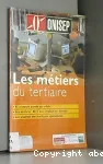 Les métiers du tertiaire