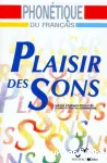 Plaisir des sons : Guide pédagogique