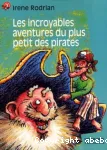 Les incroyables aventures du plus petit des pirates