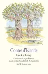 Contes d'Islande. Lineik et Laufey.