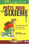 Prêts pour la sixième !