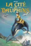 La cité des dauphins