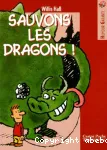 Sauvons les dragons !