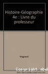 Histoire-Géographie 4ème. Livre du professeur.