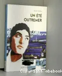 Un été outremer