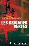 Les brigades vertes