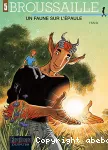 Broussaille. Tome 5 : Un faune sur l'épaule.