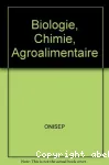 Biologie, chimie, agroalimentaire