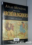 Atlas mondial des sites archéologiques