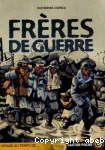 Frères de guerre