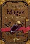 Magyk. Livre 3. La reine maudite.