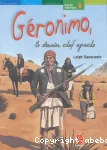 Géronimo, le dernier chef apache