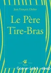 Le père tire-bras