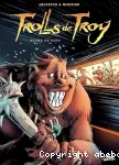 Trolls de troy. 7. Plume de sage.