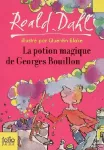 La potion magique de Georges Bouillon