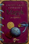 Magyk. Livre quatre. La Quête.