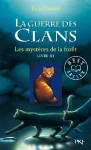 La guerre des clans. Livre III : les mystères de la forêt