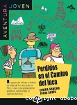 Perdidos en el Camino del Inca