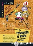 Persecucion en Madrid