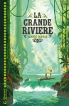 La grande rivière