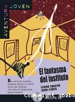 El fantasma del insituto