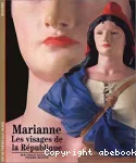 Marianne. Les visages de la République.