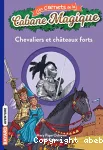 Chevaliers et châteaux forts