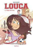 Louca. 4 : L'espoir fait vivre