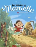 Les souvenirs de Mamette. 1 : La vie aux champs