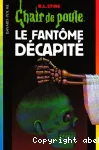 Le fantome décapité