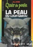 La peau du loup garou