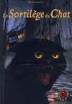 Le grimoire au rubis. Cycle I tome 2 : Le sortilège du chat