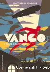 Vango. Tome 1 : Entre ciel et terre