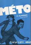 Méto. Tome 3 : Le monde