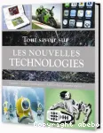 Tout savoir sur les nouvelles technologies (consoles-baskets intelligentes-GPS et bien d'autres encore !)