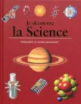 Je découvre la science