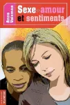 Sexe, amour et sentiment